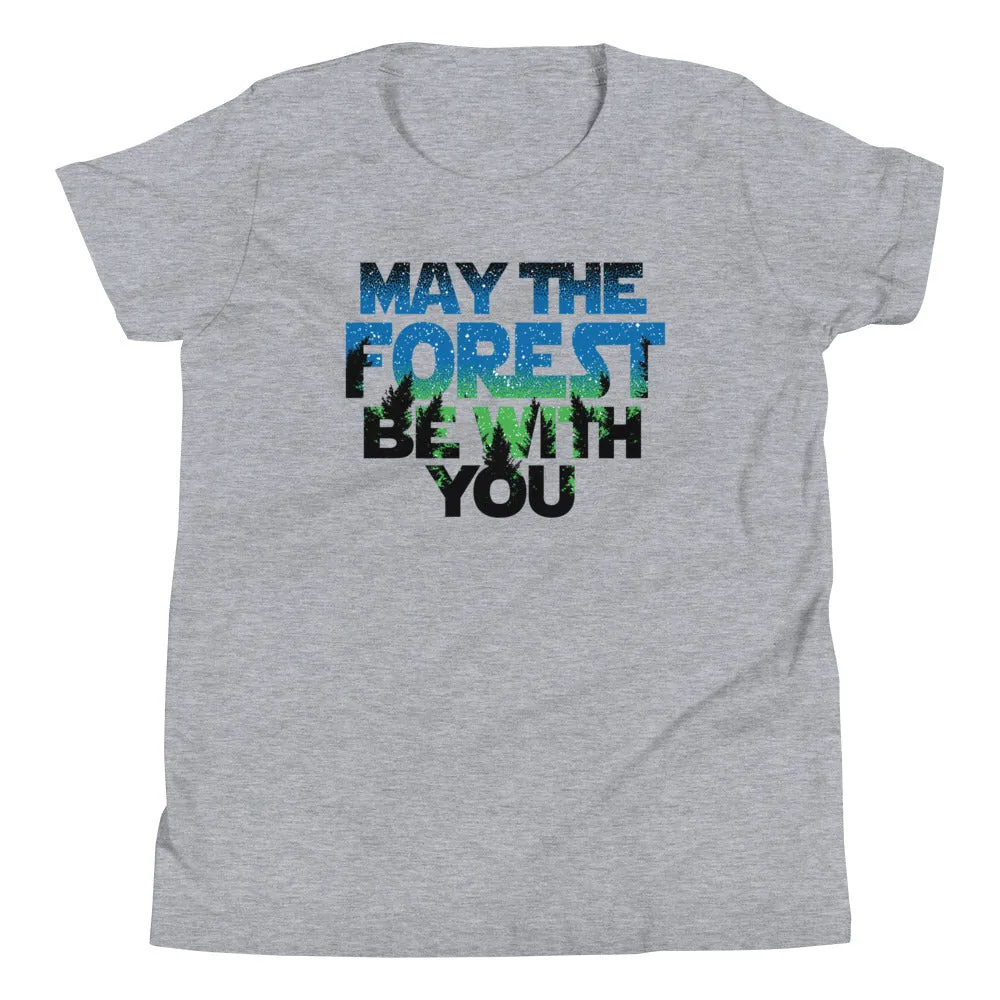 May The Forest Be With You Kid's Youth Tee