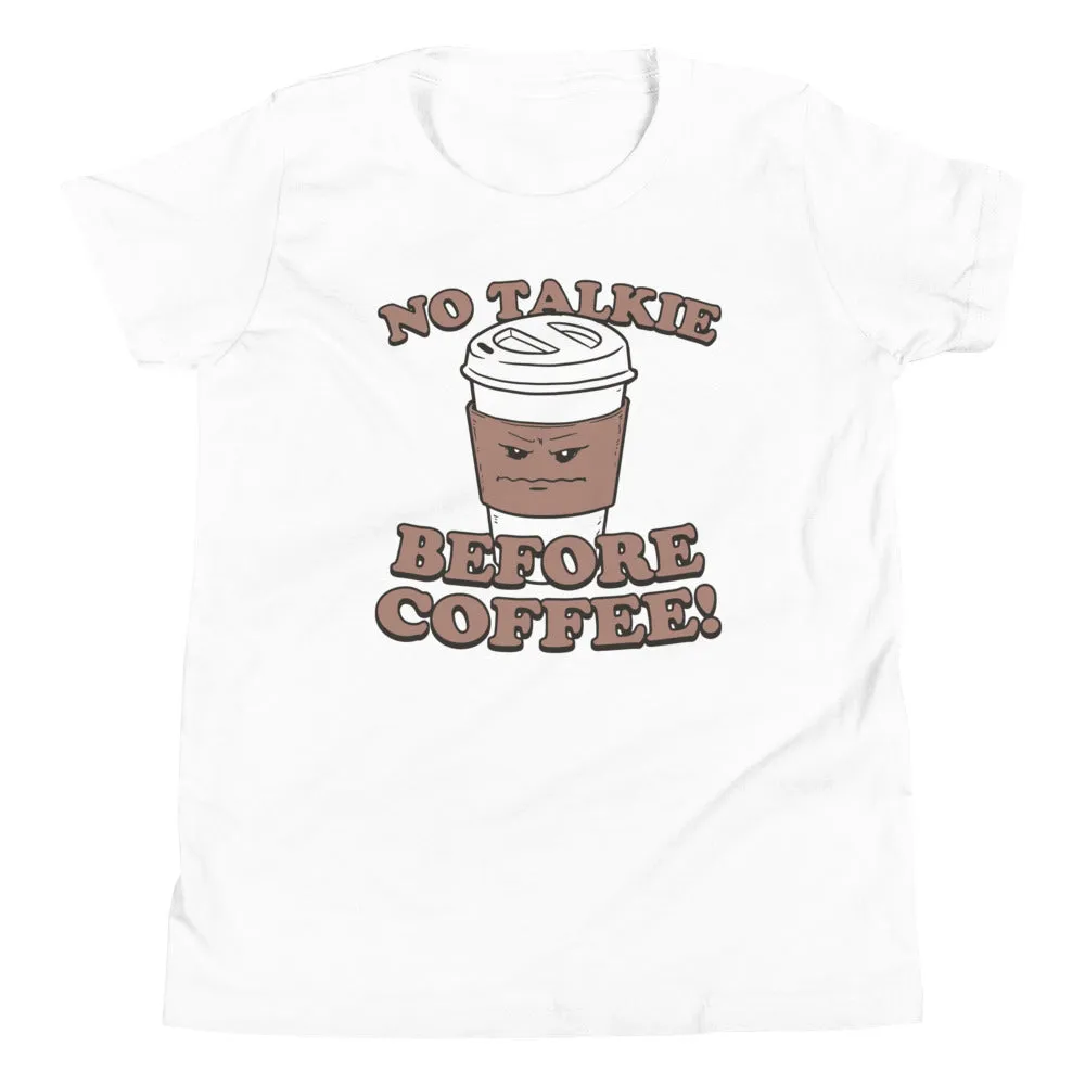 No Talkie Before Coffee! Kid's Youth Tee