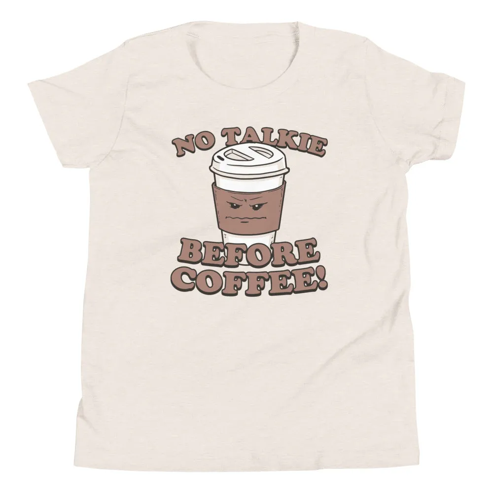 No Talkie Before Coffee! Kid's Youth Tee