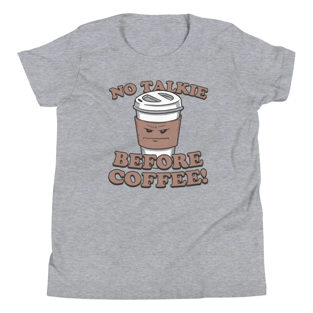 No Talkie Before Coffee! Kid's Youth Tee