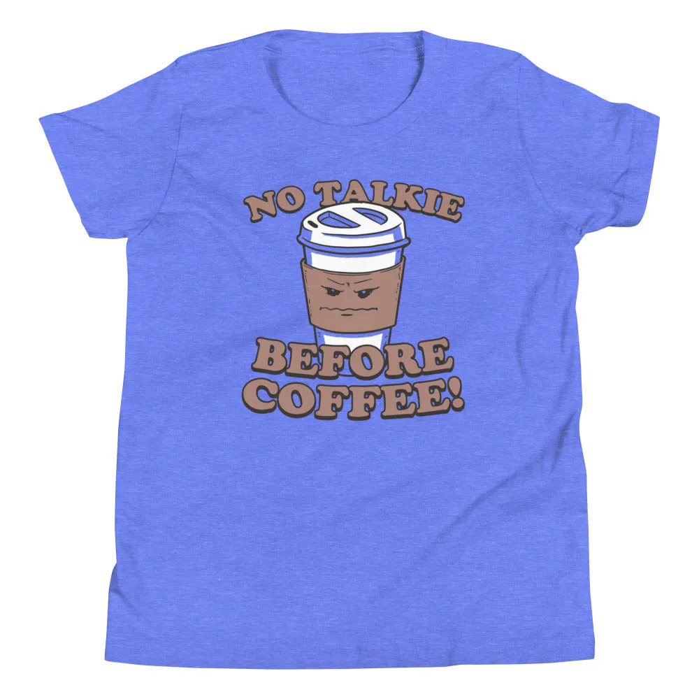 No Talkie Before Coffee! Kid's Youth Tee